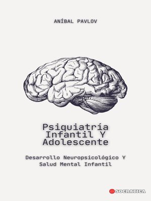cover image of Psiquiatría Infantil Y Adolescente